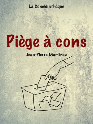 cover image of Piège à cons